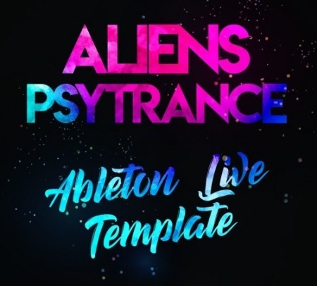 Speedsound Ableton Live Template: Aliens Psytrance DAW Templates